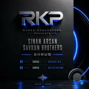 Sinan Arsan, Savrun Brothers - Shrug (2026)