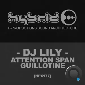 DJ Lily - Attention Span Guillotine (2026)