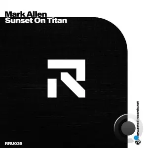 Mark Allen - Sunset on Titan (2026)