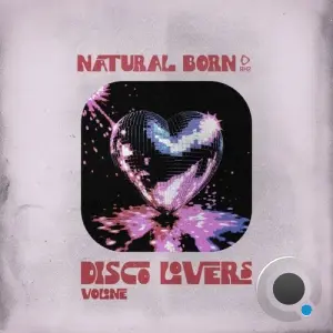 Natural Born Disco Lovers, Vol.01 (2026)