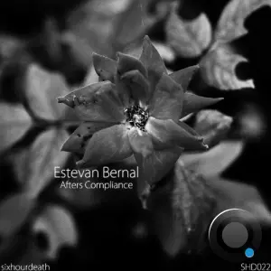 Estevan Bernal - Afters Compliance (2026)
