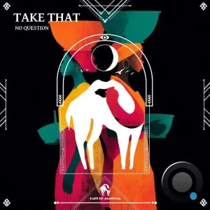 No Question - Take That (2026)