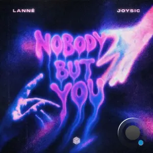 Lanne & Joysic - Nobody but You (2026)