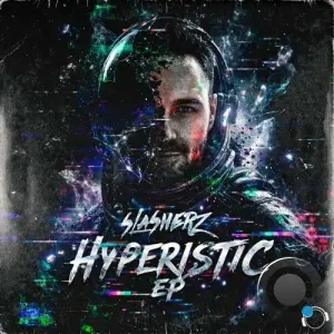 Slasherz - Hyperistic (2026)