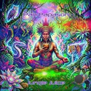 Pan Papason - Jungle Juice (2026)