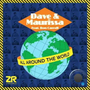 Dave 'Love' Lee x Maurissa Rose x Ron Carroll - All Around The World (2026)