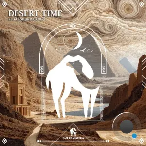 Legal Sound Drugs - Desert Time (2026)