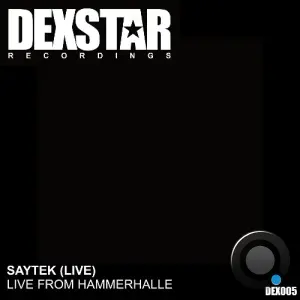 Saytek - Live from The Hammerhalle (2026)