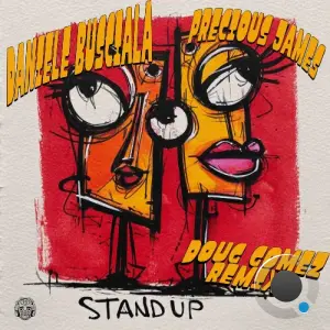 Daniele Busciala x Precious James - Stand Up (Doug Gomez Remixes) (2026)