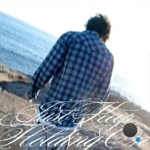 Just Keep Holding On (2026)