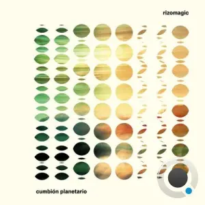 Rizomagic - Cumbión Planetario (2026)