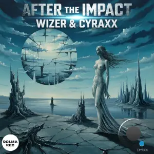 Wizer, Cyraxx - After The Impact (2026)