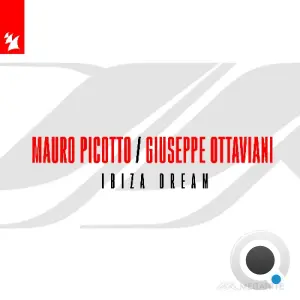 Mauro Picotto & Giuseppe Ottaviani - Ibiza Dream (2026)