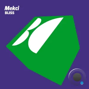 Mekci - Bliss (2026)