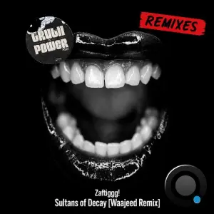 Zaftiggg! - Sultans Of Decay (2026)