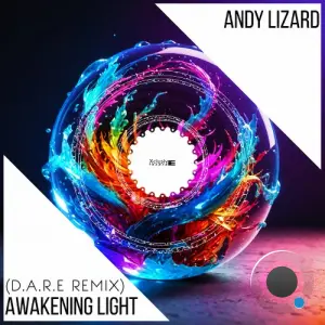 Andy Lizard - Awakening Light (D.A.R.E Remix) (2026)