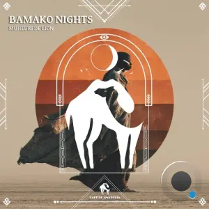 Muhluri De Lion - Bamako Nights (2026)