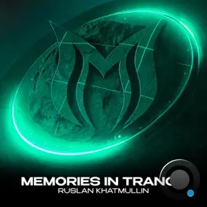 Ruslan Khatmullin - Memories In Trance (2026)