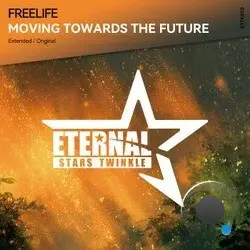  Freelife - Moving Towards The Future (2026) 
