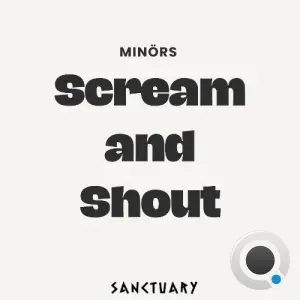 Minors - Scream and Shout (2026)