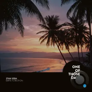 Stan Seba - Days in Motion (2026)