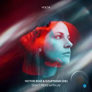 Victor Ruiz, Kaufmann (DE) - Don't Mess With Us (2026)