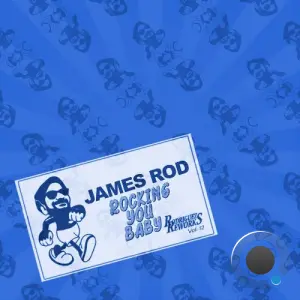 James Rod - Rocking You Baby (2026)