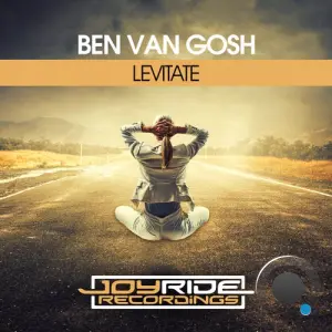 Ben van Gosh - Levitate (2026)