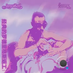 James Rod - Rodriguez Reworks, Vol. 2 (2026)