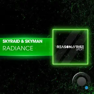 SkyRaid UK & Skyman (UK) - Radiance (2026)