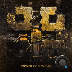 POWER OF RAVE 6 (2026)