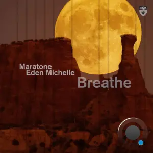Maratone & Eden Michelle - Breathe (2026)