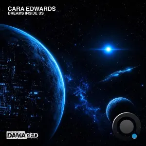 Cara Edwards - Dreams Inside Us (2026)