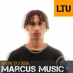 Marcus Music - Ltu Podcast Week 159 (2026-07-06)