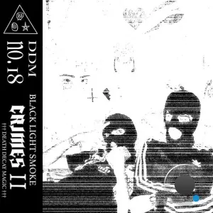 Black Light Smoke - CRIMES II (2026)