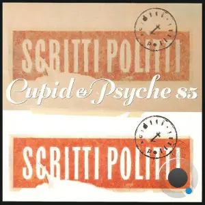 Scritti Politti - Cupid & Psyche 85 (2026)