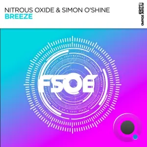 Nitrous Oxide & Simon O'Shine - Breeze (2026)