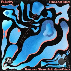 Ruksby - The Lost Files (2026)
