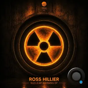 Ross Hillier - Nuclear Warning (2026)