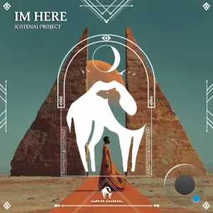 Icotenai Project - Im Here (2026)