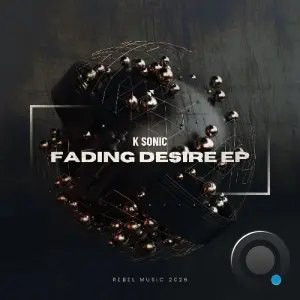 K Sonic - Fading Desire (2026)