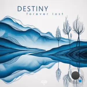 Destiny - Forever Lost (2026)