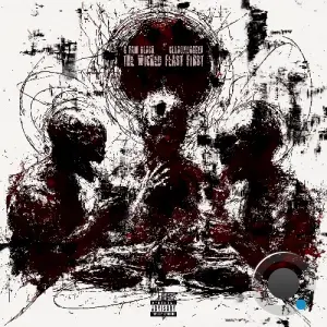 G Fam Black x CloaqxDagger - The Wicked Feast First (2026)