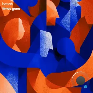 Bawab - Times Gone (2026)