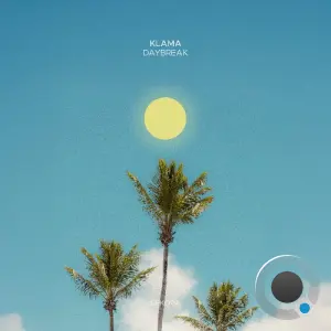 Klama - Daybreak (2026)