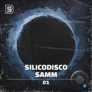 Silicodisco & SAMM - 01 (2026)