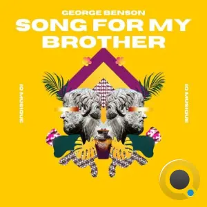 George Benson - Song For My Brother (IQ Musique Remix) (2026)