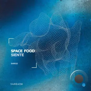 Space Food - Siente (2026)