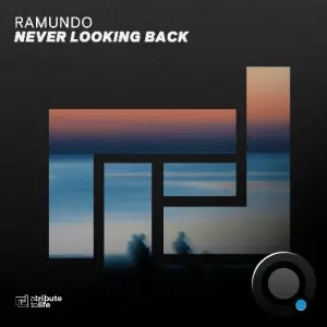 Ramundo - Never Looking Back (2026)