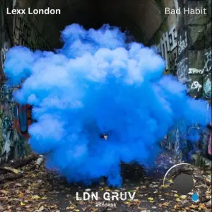 Lexx London - Bad Habit (2026)